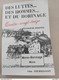 DES LUTTES DES HOMMES ET DU BORINAGE MONS-BORINAGE (léon Fourmannoit Livre Dédicacé 09/11/1914 - Belgium