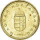 Monnaie, Hongrie, Forint, 2006, Budapest, TTB, Nickel-brass, KM:692 - Hongrie