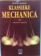 (104) Klassieke Mechanica - 1986 - Deel 2 + Antwoorden - 405p.& 67p. - Zo Goed Als Nieuw - H29x21cm - Scolastici