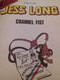 Channel Fist PIROTON Dupuis 1990 - Jess Long