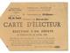 CARTE D ELECTEUR BEGUIGNOT 1870 AGENT ADMINISTRATIF AVRIL 1936 ELECTION DEPUTE ST ETIENNE RIVE DE GIER LOIRE - Historical Documents