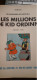 Les Millions De Kid Ordinn TIBET Collection Jeune Europe Dargaud 1966 - Chick Bill