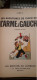 L'arme à Gauche TIBET Collection Jeune Europe Le Lombard 1965 - Chick Bill