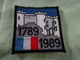 Ecusson Tissu BI CENTENAIRE DE LA REVOLUTION  1789 - 1989 - Blazoenen (textiel)