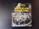 Mexican Cooking Par Martinez & Fidalgo, 1985, 239 Pages - Latino Américaine