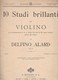Spartito 10 Studi Brillanti Per Violino - DELFINO ALARD - G. RICORDI & CO. - Operaboeken