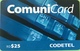 DOMINICAINE  -  Prepaid  - ComuniCard - Codetel  - RD$25 - Dominicana
