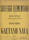 Spartito SOLFEGGI ELEMENTARI Per Soprano Di GAETANO NAVA G. RICORDI & C. - Compositori Di Commedie Musicali