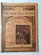 LE MONDE ILLUSTRE - ANNEE 1901 / Miramar De Majorque / Faculté De Médecine / 1801 1901 Le Début De Deux Siècles - 1900 - 1949
