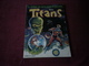 TITANS °   N° 31 MARS  1981 - Titans