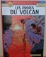 Alix -  Les Proies Du Volcan - Jacques Martin - Alix