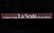 LA SCALA - Musique