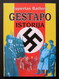 Lithuanian Book / Illustrated History Of The Gestapo / Gestapo Istorija 1997 - Encyclopaedia