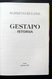 Lithuanian Book / Illustrated History Of The Gestapo / Gestapo Istorija 1997 - Enciclopedie