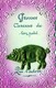 CPA GROSSES CARESSES DE TON PETIT ... QUI T ADORE  Le Cochon N'est Pas Vert Mais Doré Problème De Scan - Autres & Non Classés