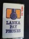 SRI LANKA RS 100 LANKA PAY PHONES MINT IN BLISTER SERIE NO 16SRLA  (EARLY CARD)    **909 ** - Sri Lanka (Ceilán)