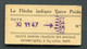 Ticket De Balance De Quai Du Métro Parisien 1947 - RATP - Chemins De Fer Métropolitain - Autres & Non Classés