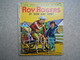 Un Petit Livre D'or Roy Rogers Et Son Ami Toby....4A010320 - Autres & Non Classés