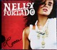 Nelly Furtado - " Loose " - 13 Titres . - Soul - R&B