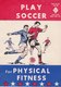 US Soccer - Play Soccer - Campbell's - Other & Unclassified