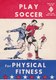 US Soccer - Play Soccer - Campbell's - Altri & Non Classificati