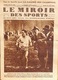 Le Miroir Des Sports 16 Avril 1929 - N° 478 - Cross Du Petit Parisien, Foot Ball Féminin, Boxe, Cyclisme... - 1900 - 1949