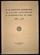 IL R. ISTITUTO SUPERIORE DI SCIENZE ECONOMICHE E COMMERCIALI DI BARI 1937-XV E.F - Libri Antichi