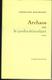 Archaos Ou Le Jardin étincelant Par Christiane Rochefort - Grasset & Fasquelle, 1972 - Autres & Non Classés