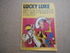 Lucky Luke (Pub Et Pastiches) Lucky Luke Et Le Piano ! De René Goscinny Et Morris, Chez Chevron 1976, Rare........3B0420 - Lucky Luke
