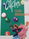 Clan Bogdanov ALPHA Tome 2  JIGOUNOV RENARD Le Lombard 1997 - Alpha