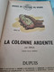 La Colonne Ardente LES TIMOUR SIRIUS Dupuis 1956 - Timour