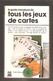 Frans Gerver - Le Guide Marabout De Tous Les Jeux De Cartes - GM 39 , 1992 - Giochi Di Società