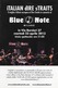 MAN-03527- " ITALIAN DIRE STRAITS 23 APRILE  2013 " BLUE NOTE MILANO - Affiches & Posters