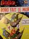 Bobo Fait Le Mur DELIEGE Dupuis 1992 - Bobo