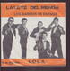 45 T Los Bardos De Espana " La Legge Del Menga + Lola " - Other - Spanish Music