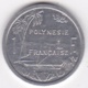 Polynésie Francaise . 1 Franc 1999, En Aluminium - Polinesia Francesa