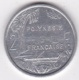 Polynésie Francaise . 2 Francs 1996, En Aluminium - Polinesia Francesa