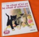 Martine Englebert / Jean Benoist   Le Chat D' Ici Et Le Chat D' Ailleurs  (1986) - Casterman