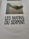 Les Matins Du Serpent VINK Dargaud 1993 - Moine Fou, Le