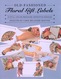 Old-Floral Gift Labels  By Carole Belanger Grfton Dover USA (autocollants) - Attività/Libri Da Colorare