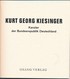 BRD Kurt Georg Kiesinger Kanzler Der Bundesrepublik Deutschland Adenauer 63 Seiten - Contemporary Politics