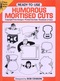 Humorous Mortised Cuts By Bob Censoni Ready-to-Use Dover Clip-Art Series (excellent Pour Les Graphistes) - Schone Kunsten