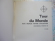 Tour Du Monde Geographia  Voyage En Inde / L'Ile De Pâques / La République Arabe Libyenne N°216 Septembre 1977 - Géographie