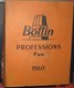 BOTTIN Professions,PARIS,1960.3032 Pages.Poids 5,3 Kgs - Telefonbücher