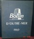 BOTTIN D' OUTREMER,1960.2026 Pages.Poids 3,6Kgs +Emballage - Telephone Directories