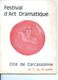 Carcassonne - Festival D'art Dramatique  Juillet 1967 - Programme - Jean Deschamps - Musique