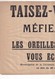 Affichette Guerre 1914-1918 - Circulaire Du Ministre De La Guerre - 28 Octobre 1915 - "TAISEZ-VOUS ! MÉFIEZ-VOUS ! " 3 S - Posters