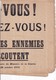 Affichette Guerre 1914-1918 - Circulaire Du Ministre De La Guerre - 28 Octobre 1915 - "TAISEZ-VOUS ! MÉFIEZ-VOUS ! " 3 S - Posters