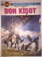 Don Quixote - Turkish Edition - Illustrated Chrildren's Edition 1980 - Romans