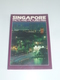 Vintage !  Singapore Facts And Pictures 1986 Book Published By The Information Division - Asien